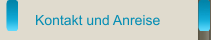 Kontakt und Anreise